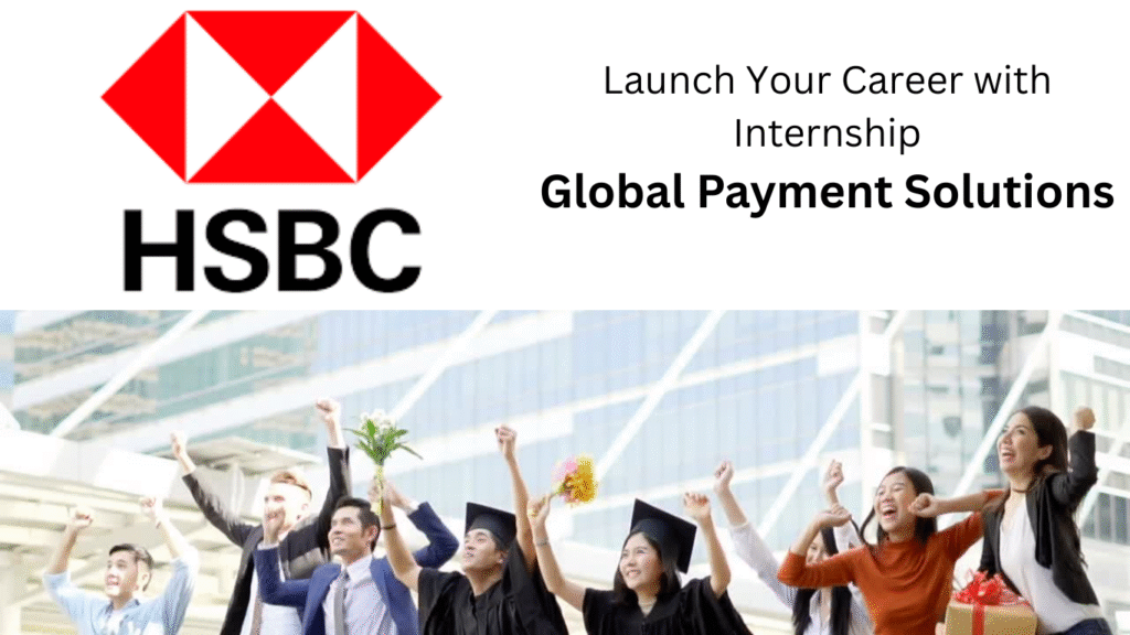 Launch Your Career with Global Payment Solutions (GPS) Internship Programme in Hong Kong SAR | June 2026